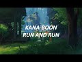 KANA-BOON - Run and Run (Traducida al Español)