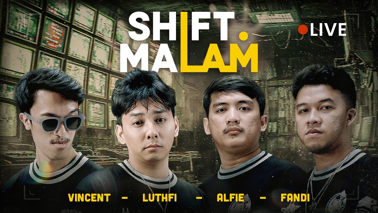 SENIN LEMBUR KITA HIBUR!! - Shift Malam