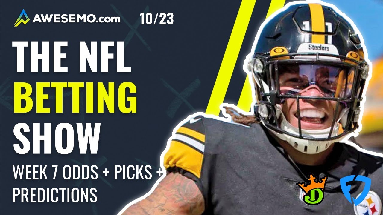 NFL BETTING PICKS & WEEK 7 ODDS SHOPPING NFL DFS DRAFTKINGS & FANDUEL