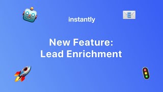 New Feature - Lead Enrichment