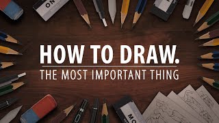 LEARNING TO DRAW - The most important thing | 100k Special | DrawlikeaSir