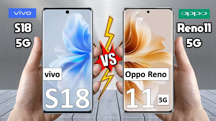 vivo S18 Vs Oppo Reno 11 - Full Comparison 🔥 Techvs - 天天要聞
