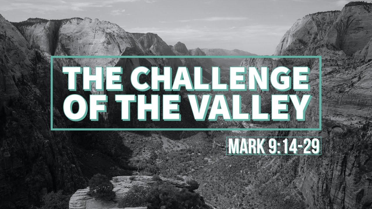 The ChallengeOf The Valley