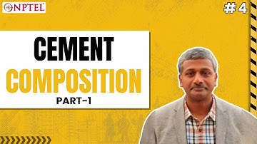 #4 Cement Composition | Part 1 | Advanced Concrete Technology