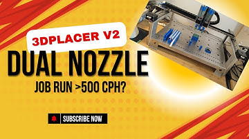 3dplacer v2 - Dual nozzle job run, how fast can it be?