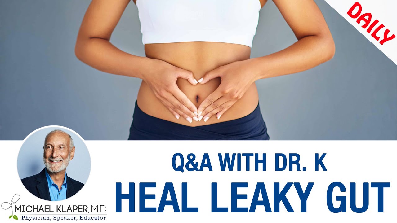Healing Leaky Gut How A Plant Based Diet Can Heal The Gut YouTube