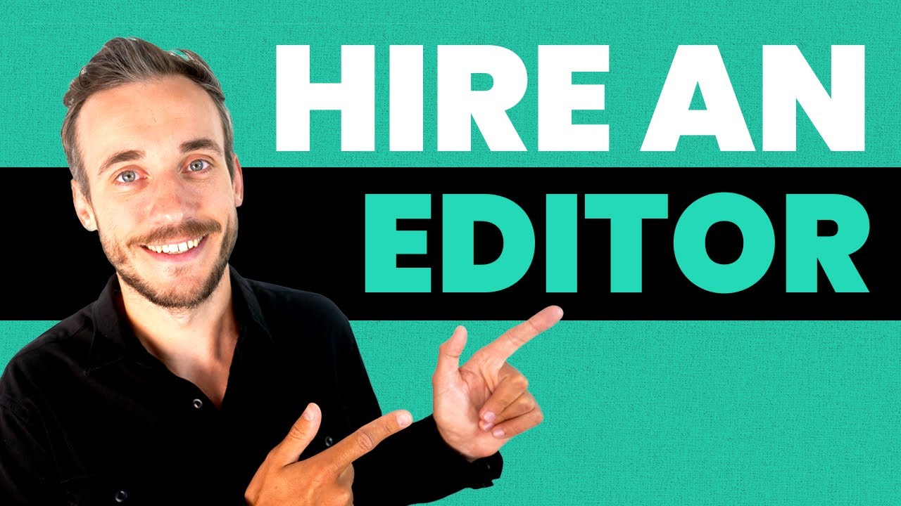 How to hire a YouTube video editor Freelance Vs Editing