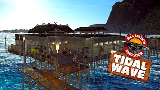 САМЫЙ БОЛЬШОЙ ЗАКАЗ НА ОСТРОВ | Gas Station Simulator Tidal Wave DLC #14