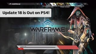 Update 18 is Out on PS4!