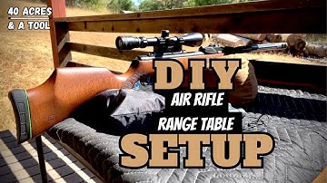 My D.I.Y Air Rifle Gun Range & Shooting Bench Table Setup