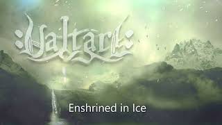 Watch Valtari Enshrined In Ice video