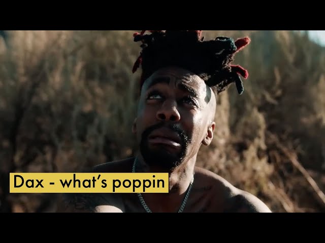 Dax Stuns the Fans With One-Take Remix of 'WHATS POPPIN' 