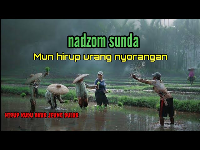 pupujian Hirup ulah nyorangan || pupujian sunda baheula @emnoeryopicial class=