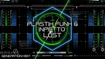 Plastik Funk & Inpetto - Lost (Official Audio)