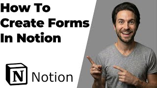How To Create Forms In Notion (2026 Easy Guide)