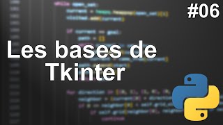 Les bases de Tkinter - Partie 06 - Les classes