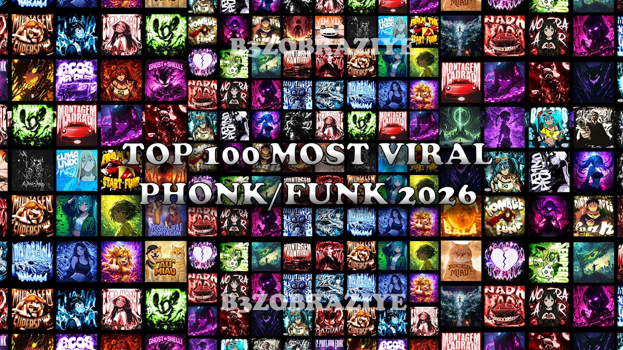 TOP 100 MOST VIRAL PHONK/FUNK 2026 🎵 PLAYLIST 🎵