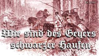 Wir sind des Geyers schwarzer Haufen [German folk song][instrumental]