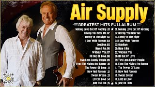 Air Supply Greatest Hits ⭐ The Best Air Supply Songs ⭐ Best Soft Rock Playlist Of Air Supply. screenshot 5