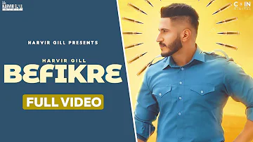 New Punjabi Songs 2021| Befikre (Full Video) Harvir Gill Ft. Gurlez Akhtar |Latest Punjabi Song 2021