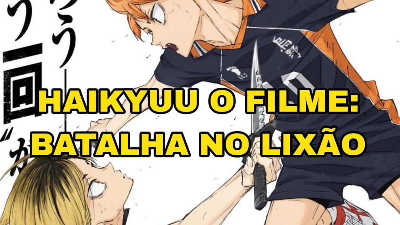 Haikyuu – Filme ganha 1º trailer e data de estreia - IntoxiAnime