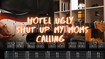 Shut up My Moms Calling Hotel Ugly Сover / Guitar Tab / Lesson / Tutorial