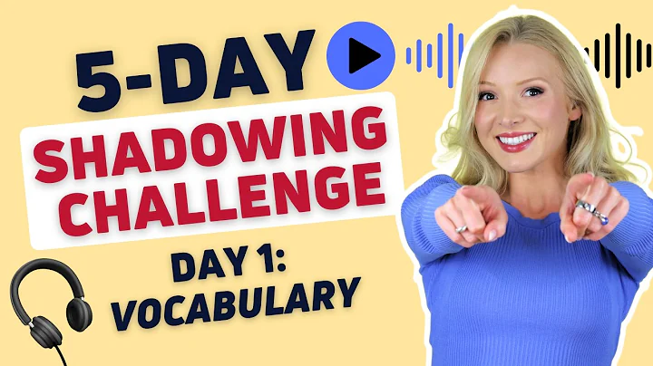 5-Day English Shadowing Challenge | Day 1: Vocabulary