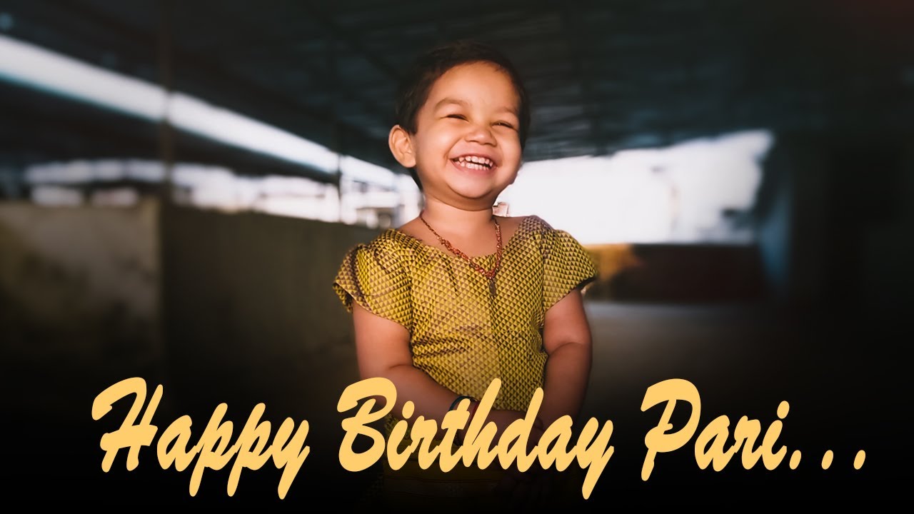 HAPPY BIRTHDAY PARI YouTube
