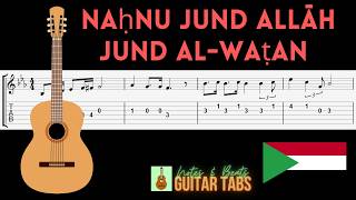 National Anthem Of Sudan - Naḥnu Jund Allāh Jund Al - Waṭanguitar Tab