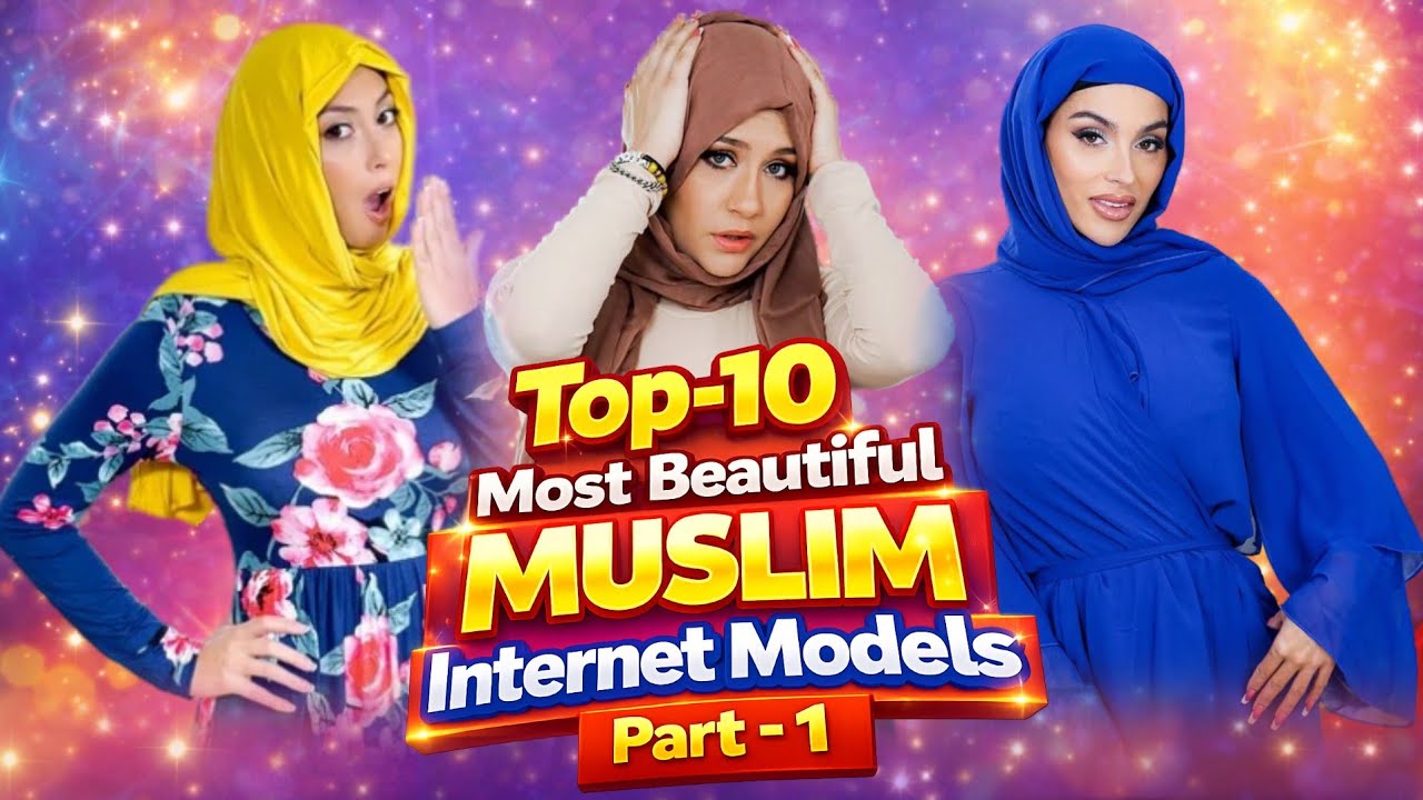Top 10: Most Beautiful MUSLIM Internet Models STARS | That You Must Watch in 2026 | Top Fame 10M 