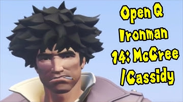 OW2 Open Queue Ironman Ep14: McCree / Cassidy