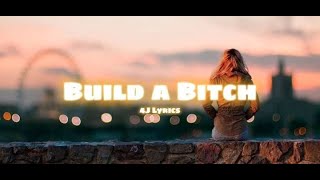 Bella Poarch - Build a Bitch (Lyrics)