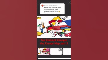 Top Comment Changes the Europe map part 5 (Shorts Version) (No hate comments)