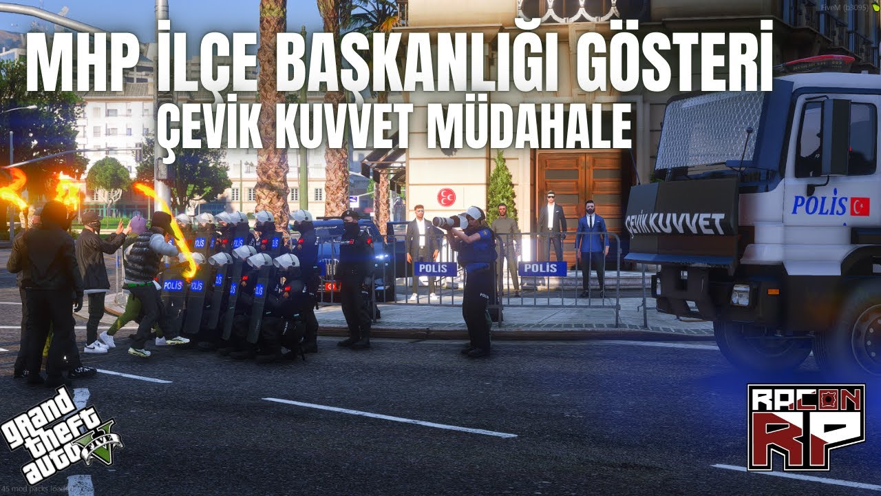 RACON ROLEPLAY  ÇEVİK KUVVET MHP İLÇE BAŞKANLIĞI TOMA MÜDAHALE GÖZALTI