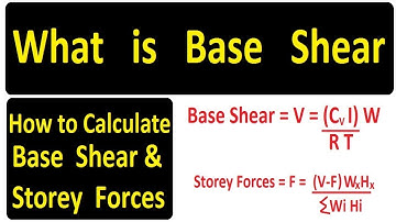 What is Base Shear || How to Calculate Base Shear & Storey Forces