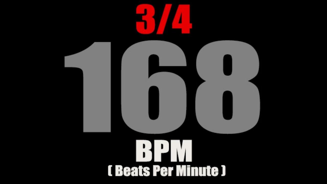 Metronome 168 BPM For Time Signature 3/4 YouTube