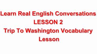 Trip To Washington Vocabulary| LEARN ENGLISH EVERYDAY screenshot 3