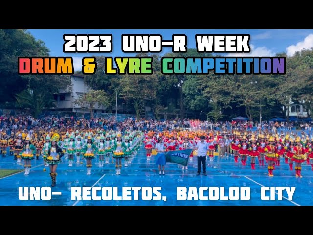 DRUM & LYRE CORPS COMPETITION 2023 | BACOLOD CITY | INTODUCTION class=