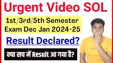 DU SOL 1st/3rd/5th Semester Result Declare? Exam Dec Jan 2024-25 | Sol NEP Result 2025 | Sol Result