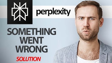 How To Fix Perplexity App Something Went Wrong Error | Step By Step