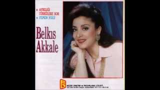 Belkıs Akkale - Beri Gel Beri (U.H)  (Official Audio)