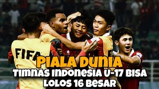 Piala Dunia U-17 🔥 Berkat 2 Timnas | Indonesia U-17 Lolos ke 16 Besar .