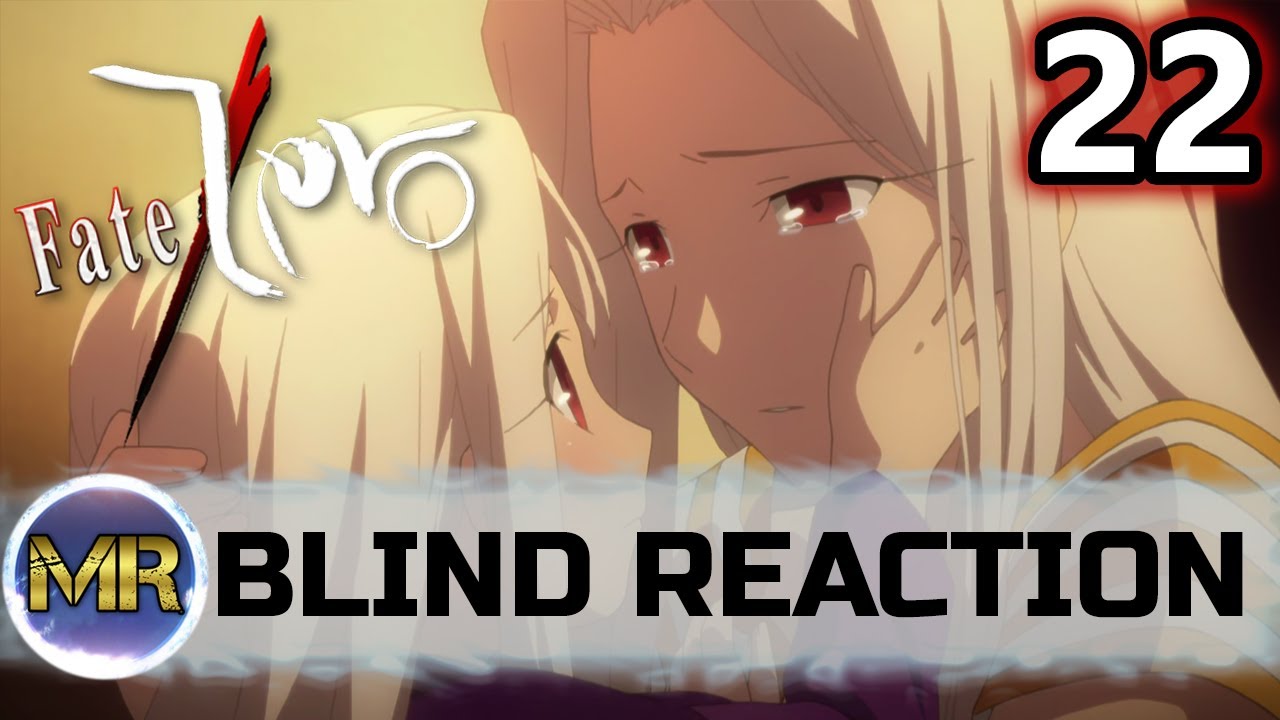 Fate/Zero Episode 22 Blind Reaction - IRI NOOO! D: - YouTube