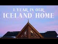 Australians In Iceland: One Year Update Of Our Icelandic Home