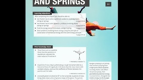 Mechanics 3 - CH2 - Elastic Strings and Springs - Ex 2B