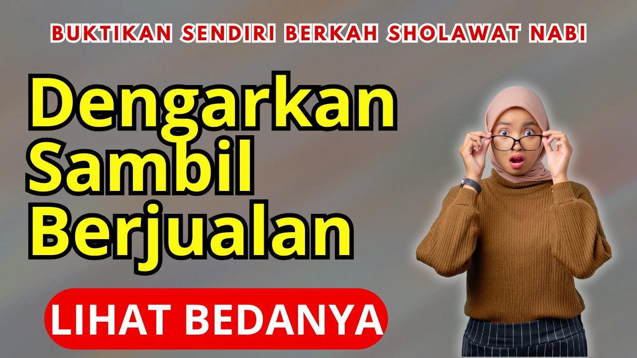 LIHAT APA BEDANYA..!! KEAJAIBAN, SHOLAWAT ASYGHIL PENENANG HATI PENARIK
