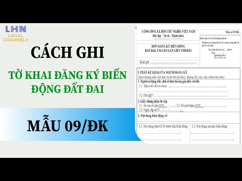 Cách điền đơn đăng ký biến động đất đai theo mẫu 09/ĐK MỚI NHẤT