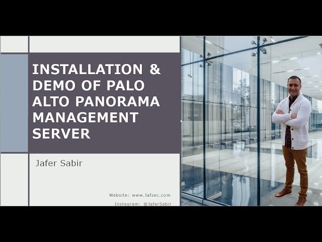 Installation and Demo of Palo Alto Panorama Management Server Version 10