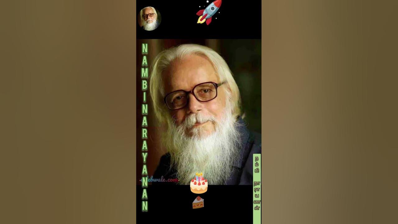 Nambi Narayanan happy birthday/Indian aerospace engineer/Vikas rocket