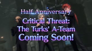 FINAL FANTASY VII EVER CRISIS | Critical Threat: The Turks' A-Team Coming Soon!